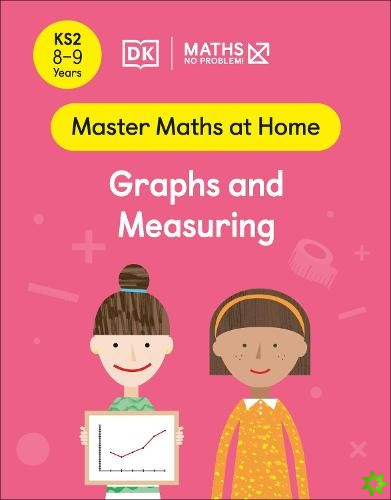 Maths  No Problem! Graphs and Measuring, Ages 8-9 (Key Stage 2)