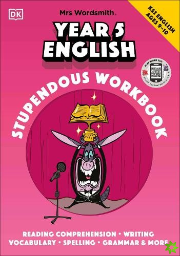 Mrs Wordsmith Year 5 English Stupendous Workbook, Ages 910 (Key Stage 2)