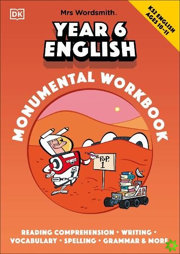 Mrs Wordsmith Year 6 English Monumental Workbook, Ages 1011 (Key Stage 2)