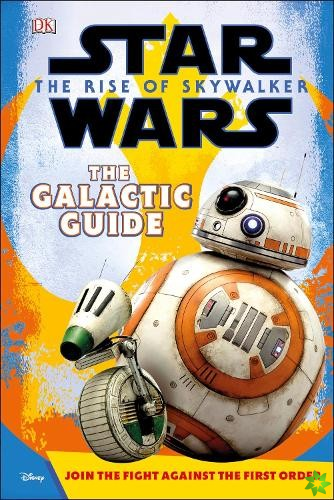 Star Wars The Rise of Skywalker The Galactic Guide