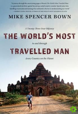 World's Most Travelled Man