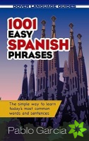 1001 Easy Spanish Phrases
