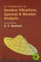 An Introduction to Random Vibrations, Spectral & Wavelet Analysis