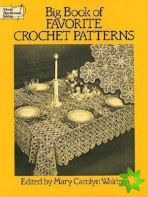 Big Book of Favourite Crochet Patterns