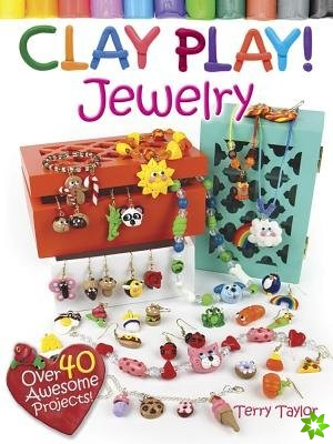 Clay Play! Jewelry