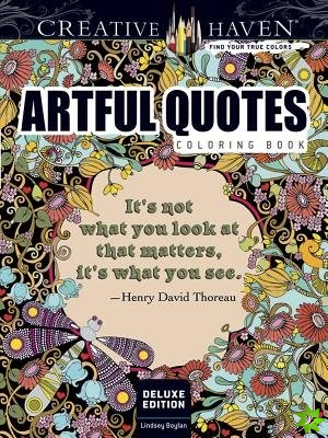 Creative Haven Deluxe Edition Artful Quotes Coloring Book