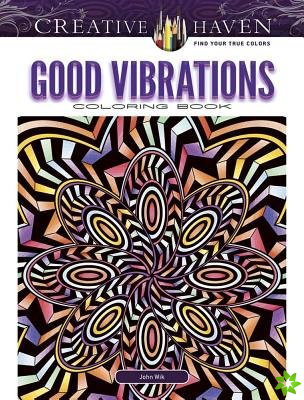 Creative Haven Good Vibrations Coloring Book