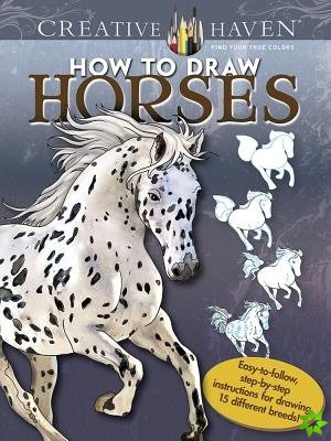 Creative Haven How to Draw Horses