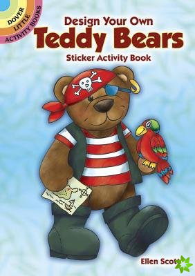 Design Your Own Teddy Bears Sticker Activity Book
