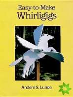 Easy to Make Whirligigs