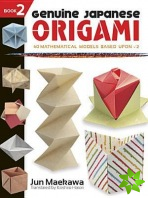 Genuine Japanese Origami, Book 2
