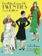 Great Fashion Designs of the Twenties Paper Dolls in Full Colour