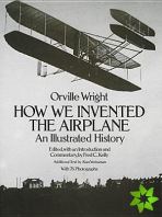 How We Invented the Aeroplane