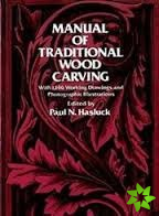 Manual of Traditional Woodcarving