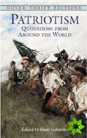 Patriotism: A Book of Quotations