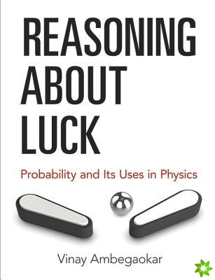Reasoning About Luck