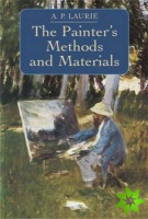 The Painter's Methods and Materials