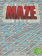 The Ultimate Maze Book