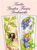 Twelve Garden Fairies Bookmarks