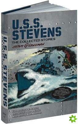USS Stevens: the Complete Collection