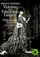 Victorian and Edwardian Fashion
