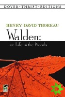 Walden: or, Life in the Woods