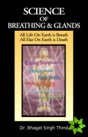 Science of Breathing & Glands