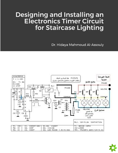 Designing and Installing an Electronics Timer Circuit for Staircase Lighting