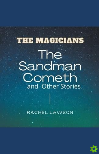 Sandman Cometh and Other Stories