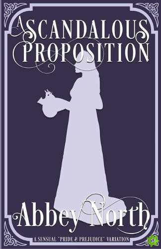 Scandalous Proposition