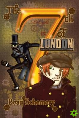 7th of London Volume 1