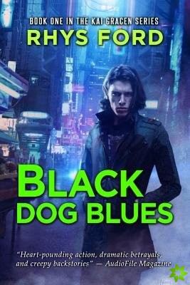 Black Dog Blues Volume 1