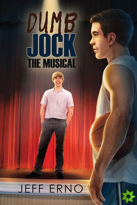Dumb Jock: The Musical