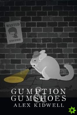Gumption & Gumshoes