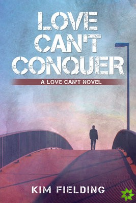 Love Can't Conquer