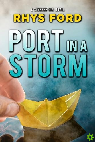 Port in a Storm
