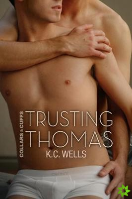 Trusting Thomas Volume 2