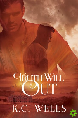 Truth Will Out Volume 1