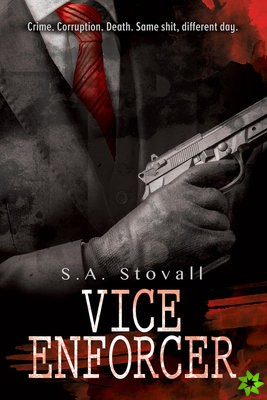 Vice Enforcer Volume 2