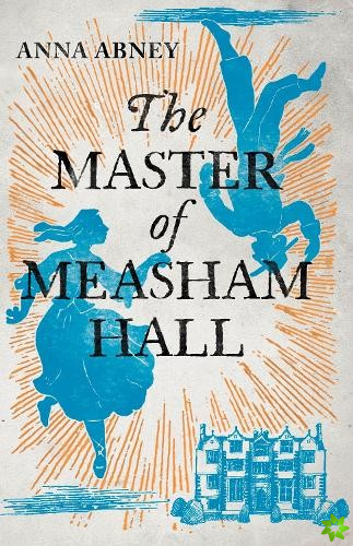 Master of Measham Hall