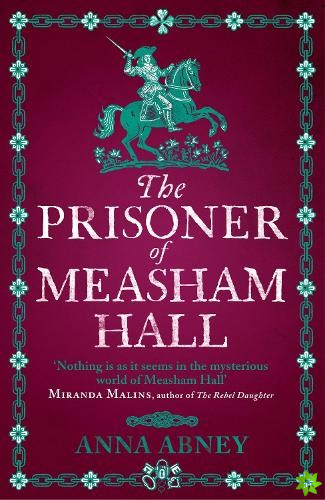 Prisoner of Measham Hall