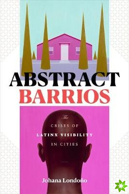 Abstract Barrios