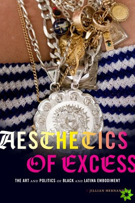 Aesthetics of Excess