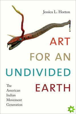 Art for an Undivided Earth