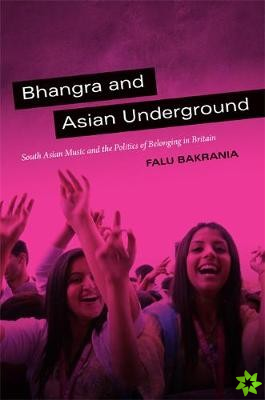 Bhangra and Asian Underground