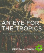 Eye for the Tropics