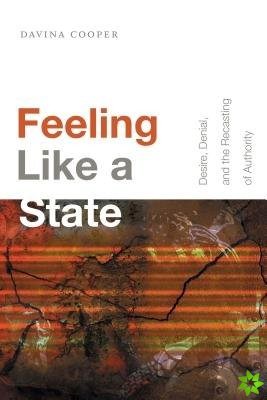 Feeling Like a State