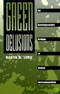 Green Delusions