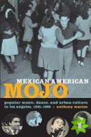 Mexican American Mojo