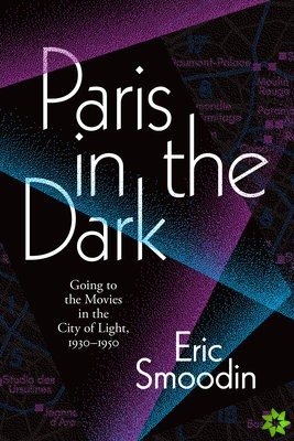 Paris in the Dark